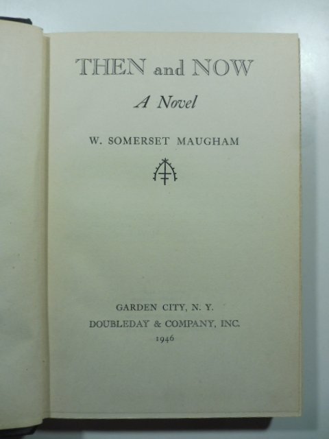 Then and now. A novel