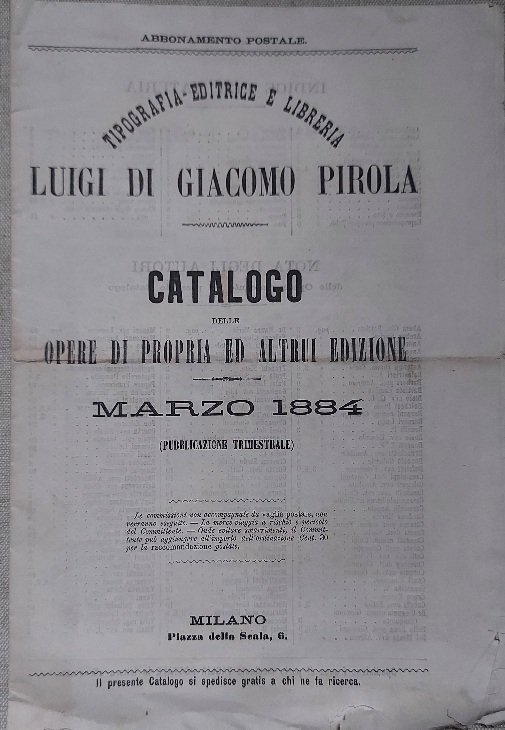 Tipografia-editrice e Libreria Luigi di Giacomo Pirola. Catalogo delle opere …