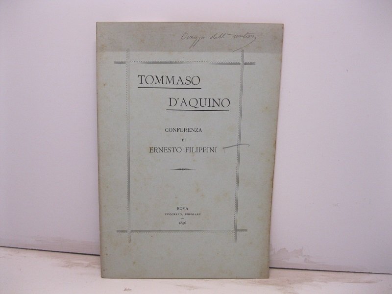 Tommaso d'Aquino. Conferenza di Ernesto Filippini