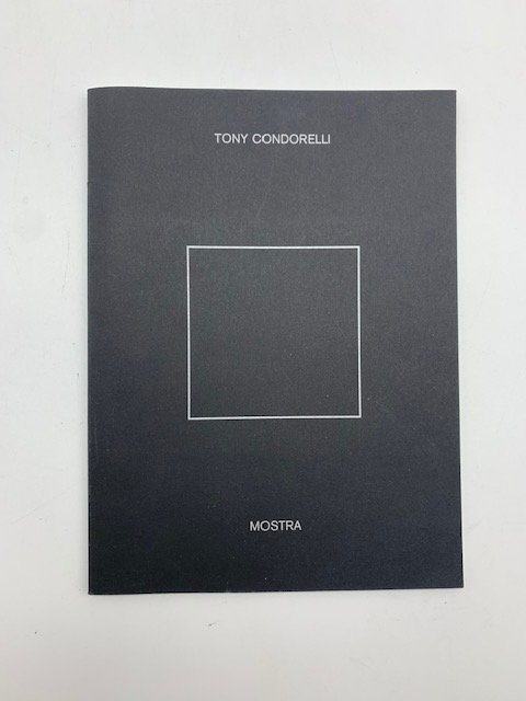 Tony Condorelli. Mostra. Comune di Acri. Assessorato alla Cultura