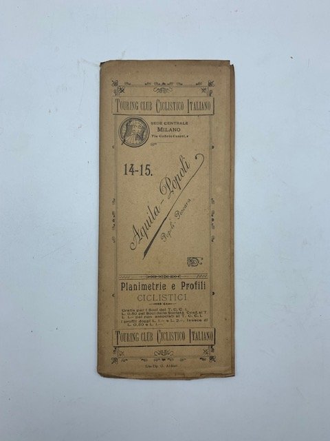 Touring Club Ciclistico italiano. 14-15. Planimetrie e profili ciclistici. Aquila-Popoli; …