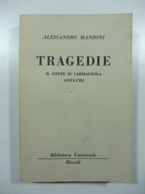 Tragedie. il Conte di Carmagnola - Adelphi | Immagine principale
