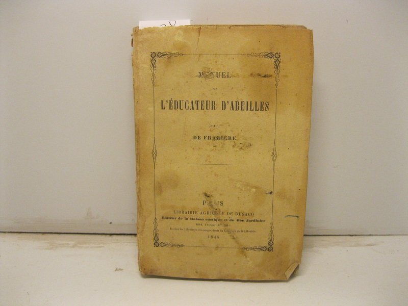 Traite' de l'education des abeilles (Traite' de l'education des abeilles)