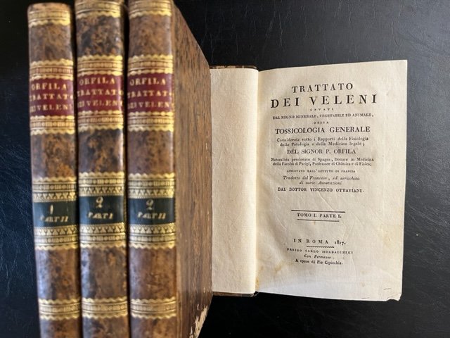 Trattato dei veleni cavati dal Regno minerale vegetabile ed animale, ossia Tossicologia generale considerata sotto i rapporti della fisiologia, della patologia e della medicina legale Tomo I (parte I-II); Tomo II (parte I-II)