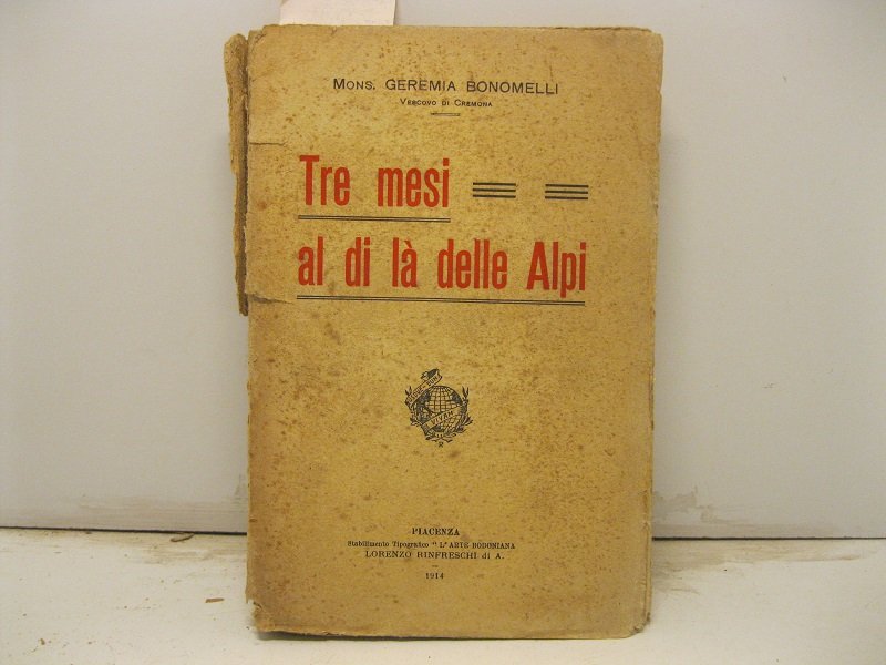 Tremesi al di la' delle Alpi.