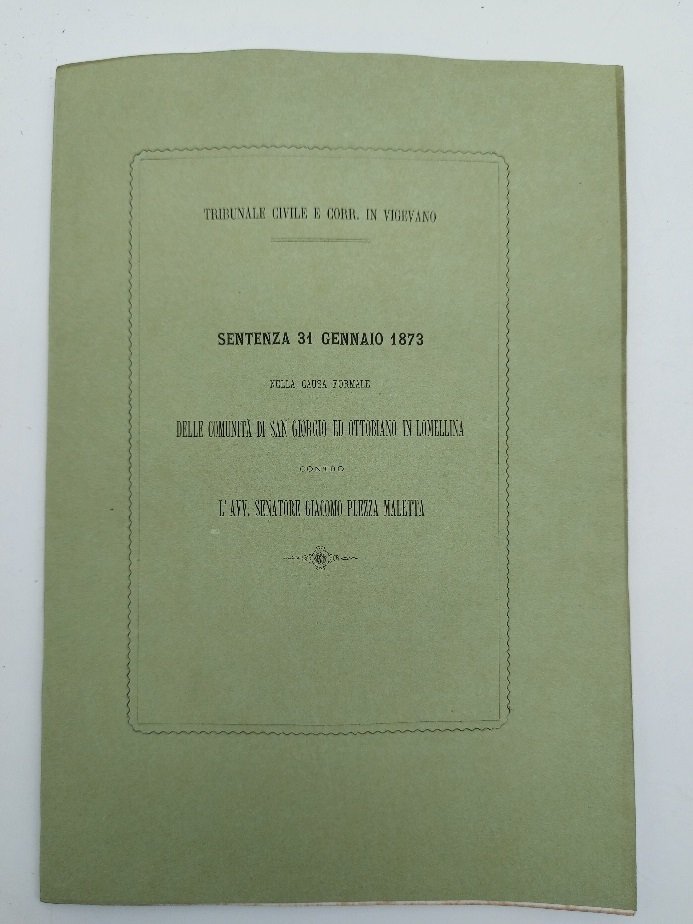 Tribunale Civile e Corr. in Vigevano. Sentenza 31 gennaio 1873 … | Immagine principale