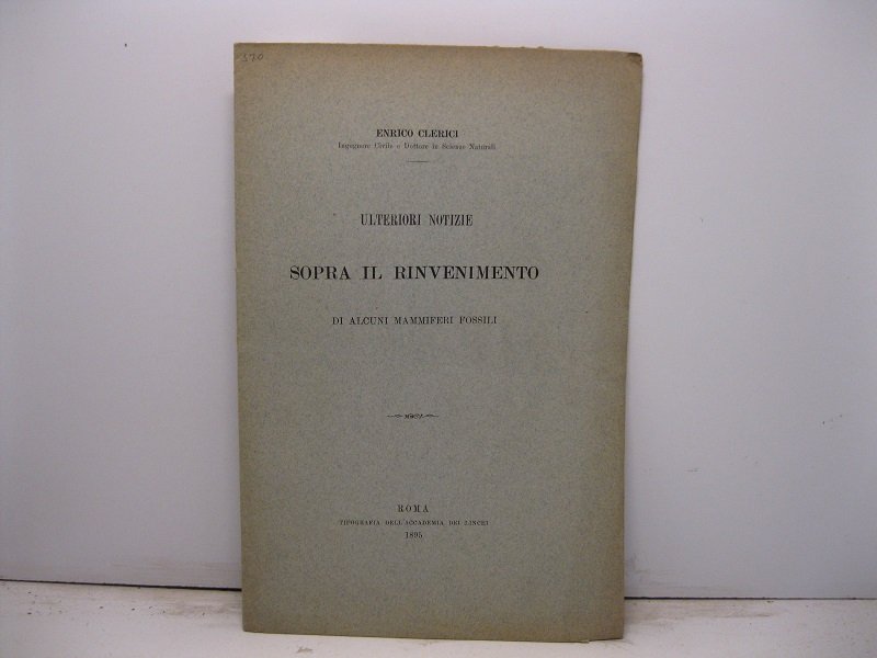 Ulteriori notizie sopra il rinvenimento di alcuni mammiferi fossili