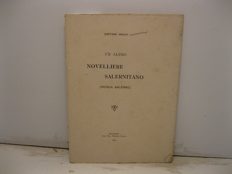 Un altro novelliere salernitano (Nicola Salerno)