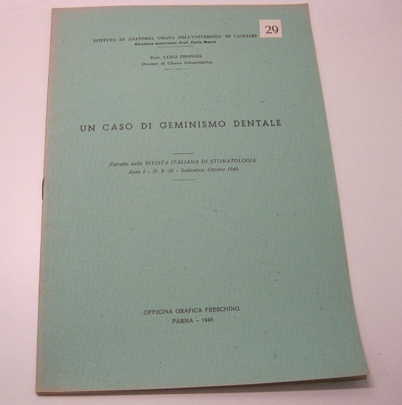 Un caso di geminismo dentale. Estratto dalla Rivista Italiana di …