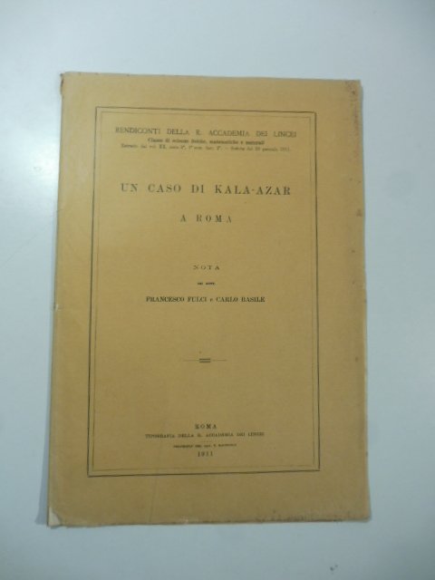 Un caso di kala-azar a Roma. Nota
