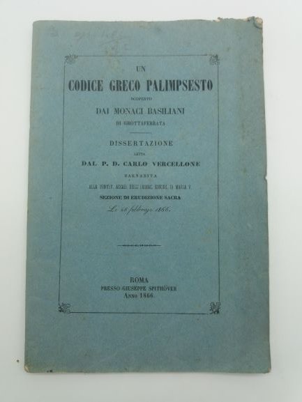 Un codice greco palimpsesto scoperto dai monaci basiliani di Grottaferrata. …