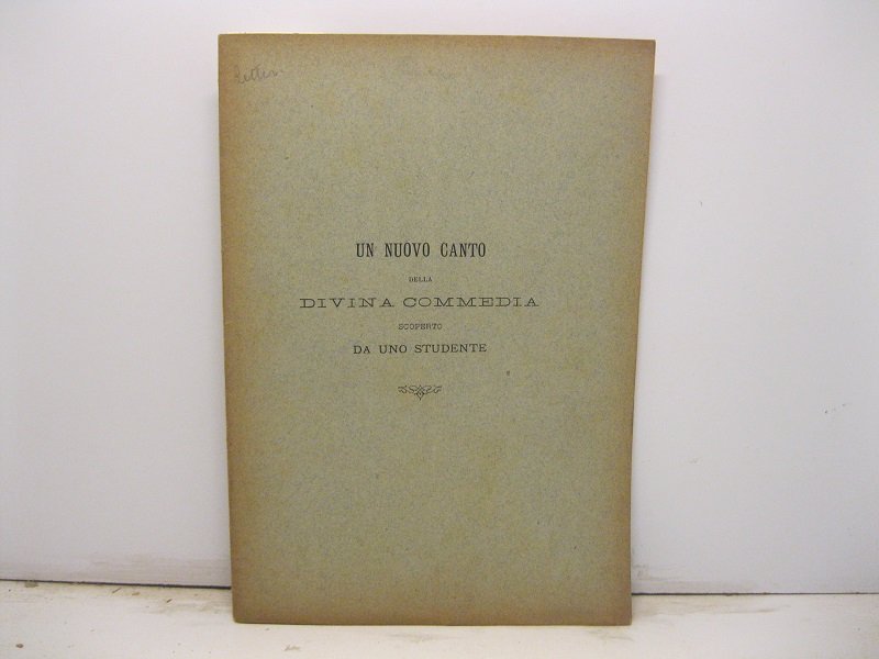 Un nuovo canto della Divina Commedia scoperto da uno studente
