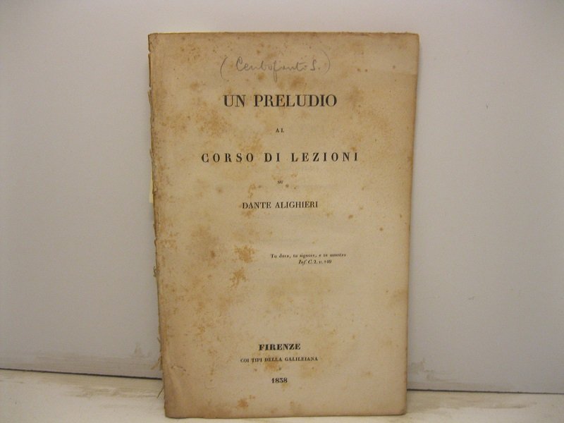 Un preludio al corso di lezioni su Dante Alighieri