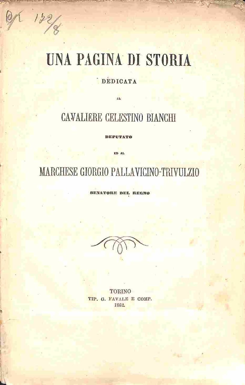 Una pagina di storia dedicata al cavaliere Celestino Bianchi Deputato …