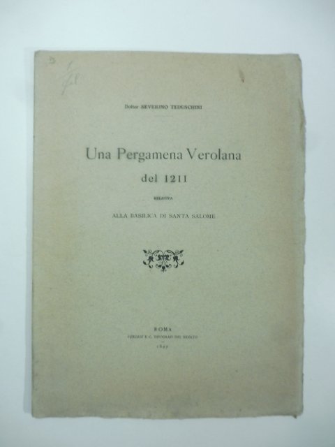 Una pergamena verolana del 1211 relativa alla basilica di Santa …