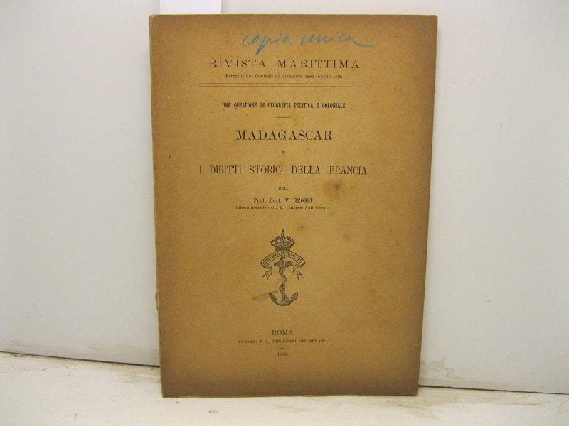 Una questione di geografia politica e coloniale. Madagascar e i …