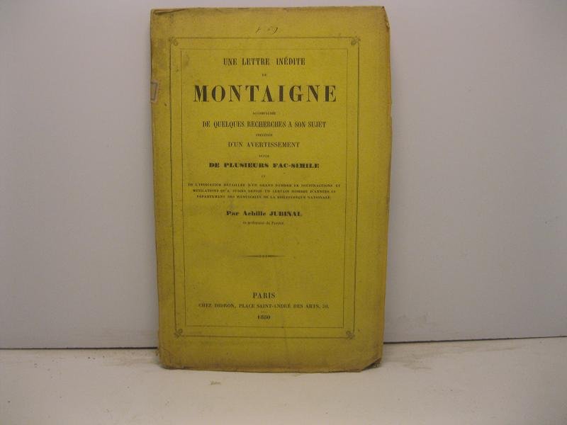 une lettre inedite de Montaigne accompagne'e de quelques recherches a …