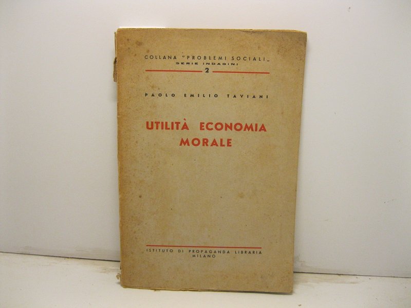 Unita', economia, morale