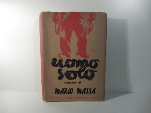 Uomo solo. Romanzo
