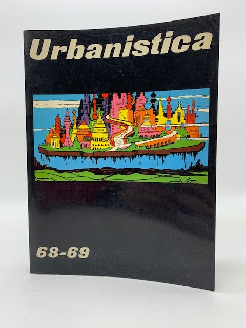Urbanistica 68-69. Organo ufficiale dell'Istituto Nazionale di Urbanistica, dicembre 1978