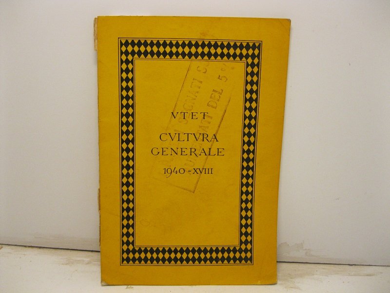 Utet. Cultura generale. 1940-XVIII
