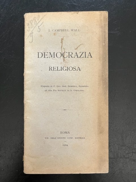 Vangelo e popolo ossia la Democrazia religiosa. Risposta al P. …