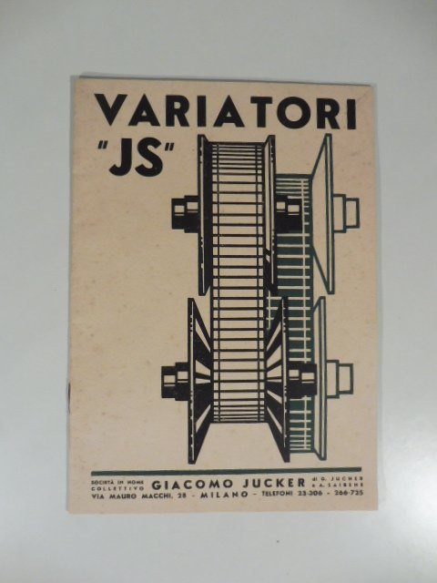Variatori di velocita' tipo JS. Societa' Giacomo Jucker. Catalogo