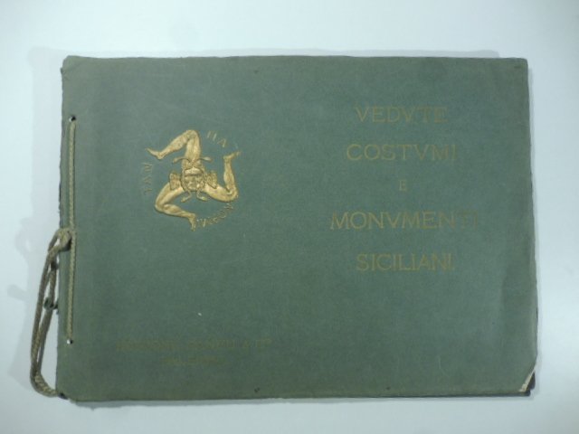 Vedute costumi e monumenti siciliani