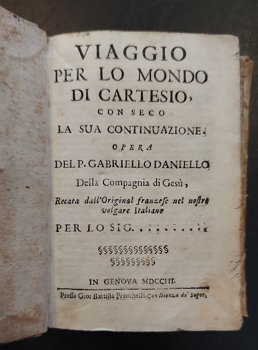 Viaggio per lo mondo di Cartesio con seco la sua continuazione