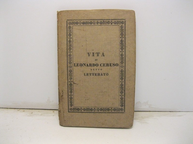 Vita di Gio. Leonardo Ceruso detto letterato