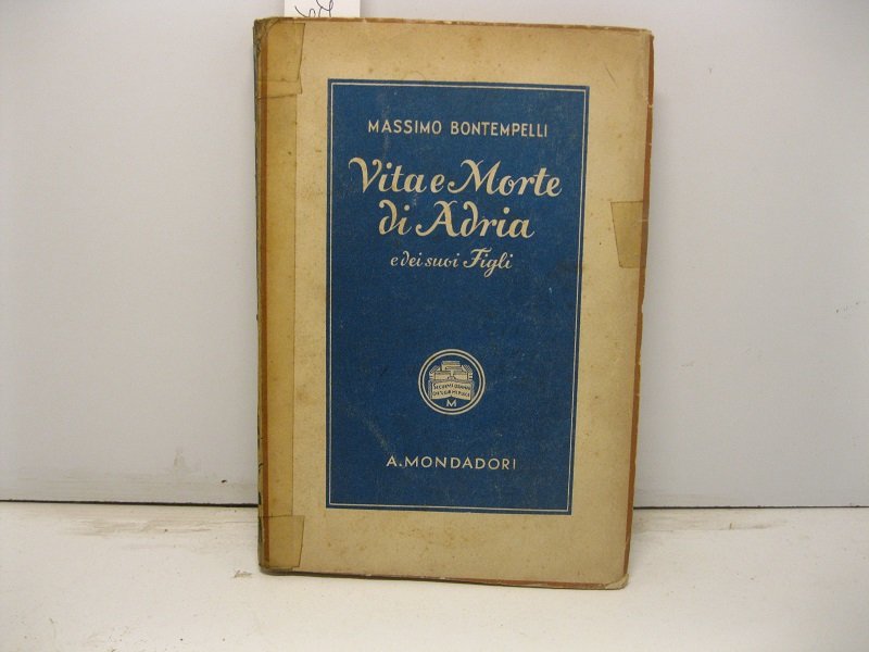 Vita e morte di Adria e dei suoi figli