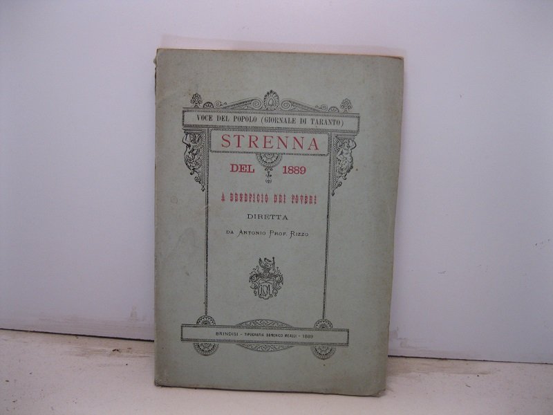 Voce del Popolo. Giornale di Taranto. Strenna del 1889 a …