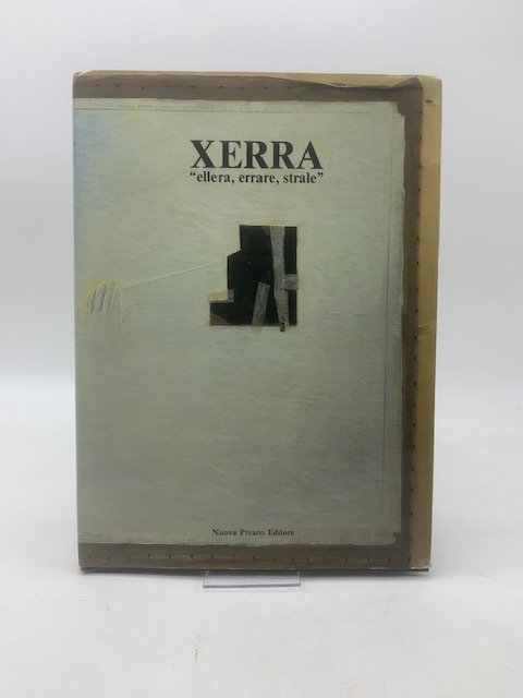 Xerra, "ellera, errare, strale" | Immagine principale