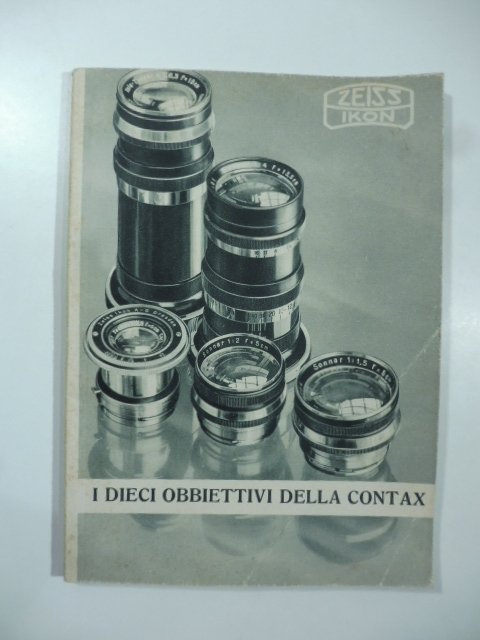 Zeiss Ikon. I dieci obbiettivi della Contax. (Libretto pubblicitario per …