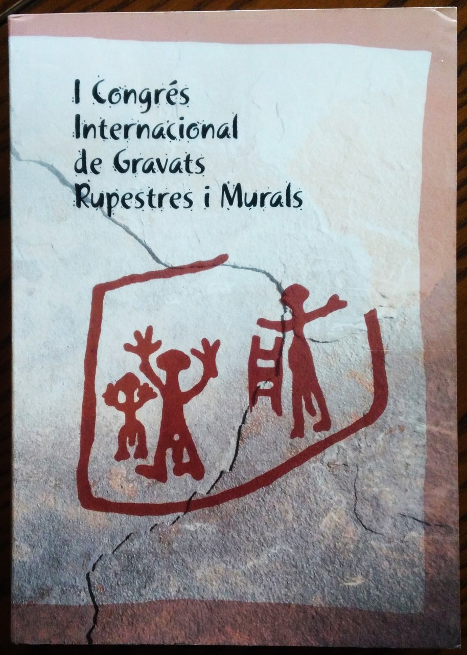 Actes del I Congrés Internacional de gravats rupestres i murals. …