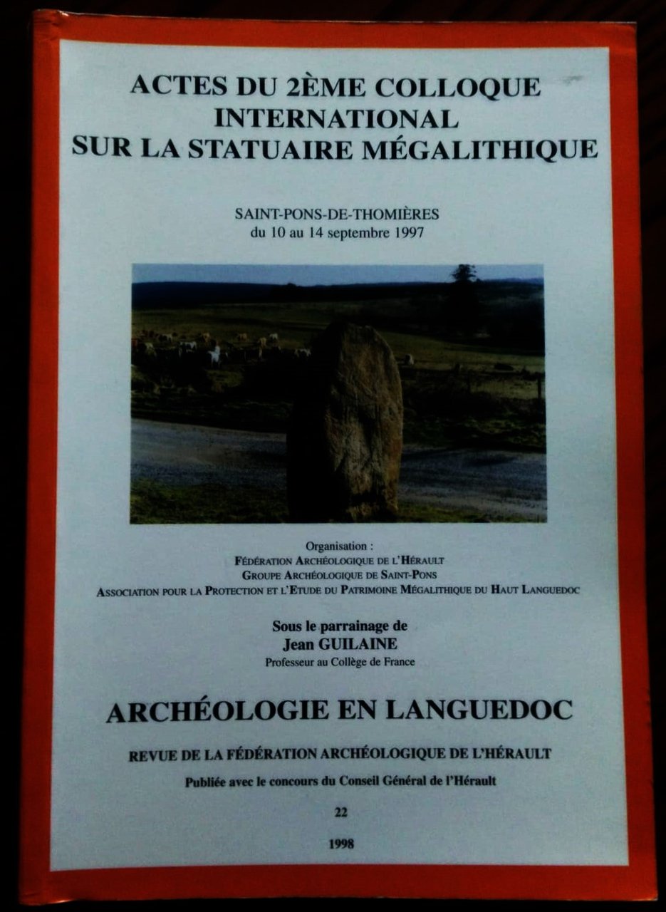 Actes du 2ème colloque international sur la statuaire mégalithique. Saint-Pons-de-Thomières, …