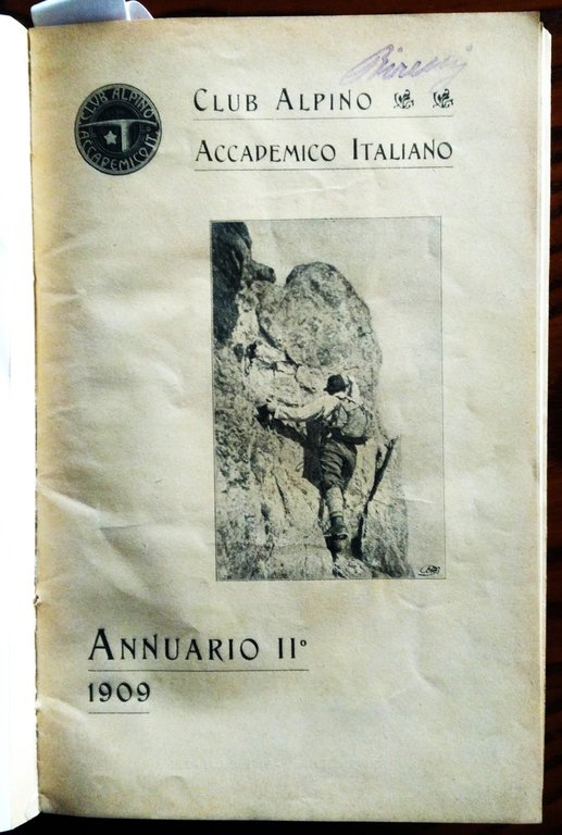 Annuario 1908. - Annuario II° 1909. - Annuario III° 1910. …