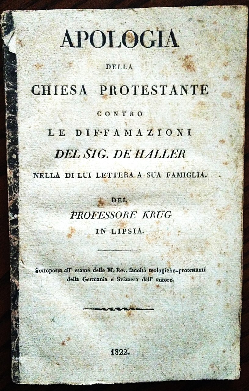 Apologia della Chiesa protestante contro le diffamazioni del sig. De …
