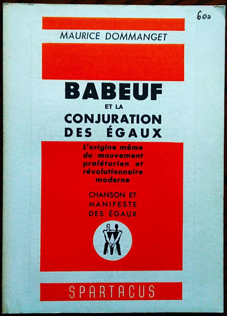 Babeuf et la conjuration des égaux. L'origine même du mouvement … | Immagine principale