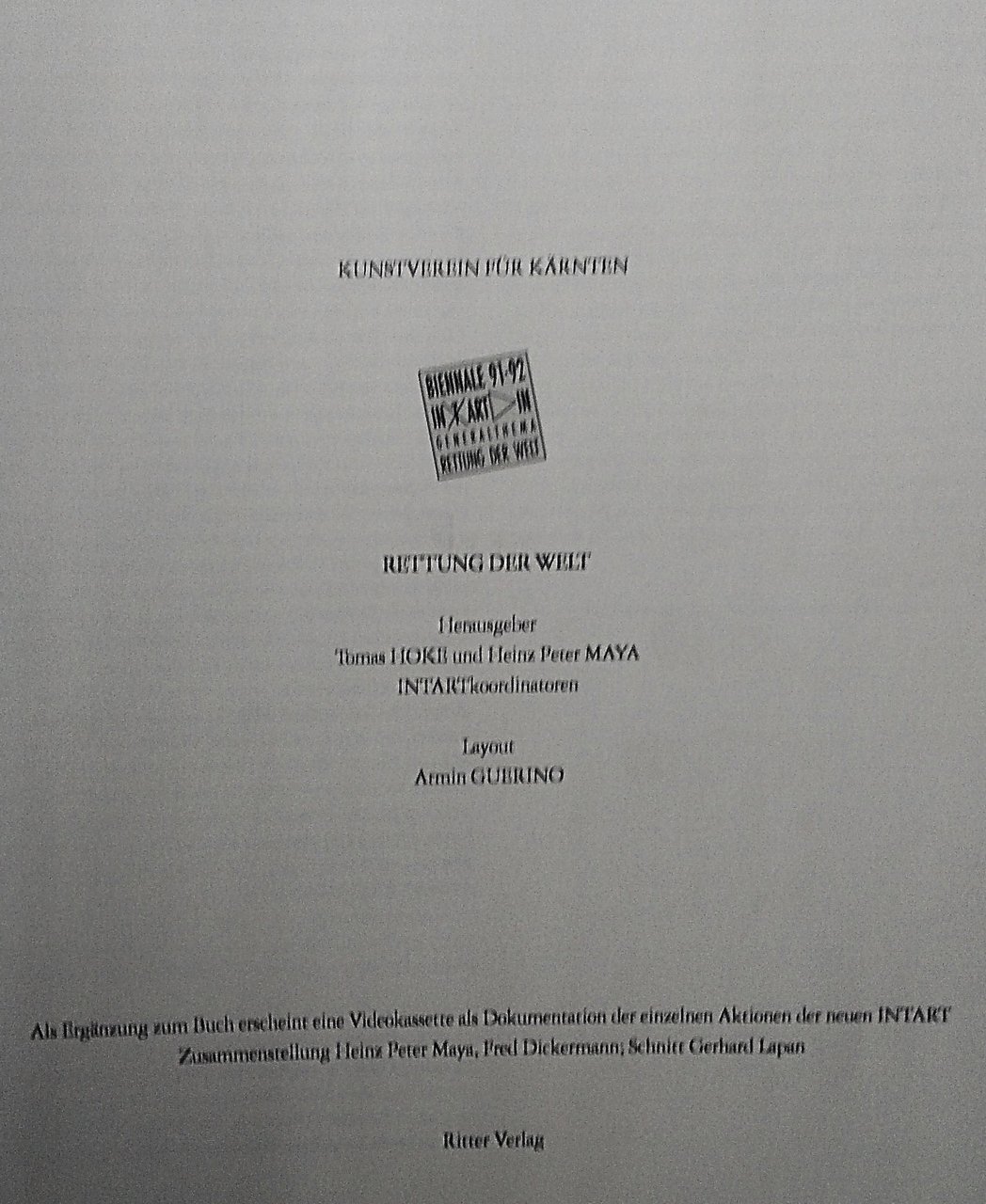 Biennale 91 - 92 INTART. Rettung der Welt.