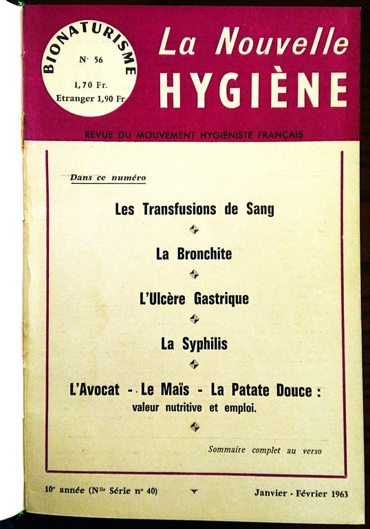 Bionaturisme, poi La Nouvelle Hygiene, Revue du Mouvement Hygieniste Francais, …