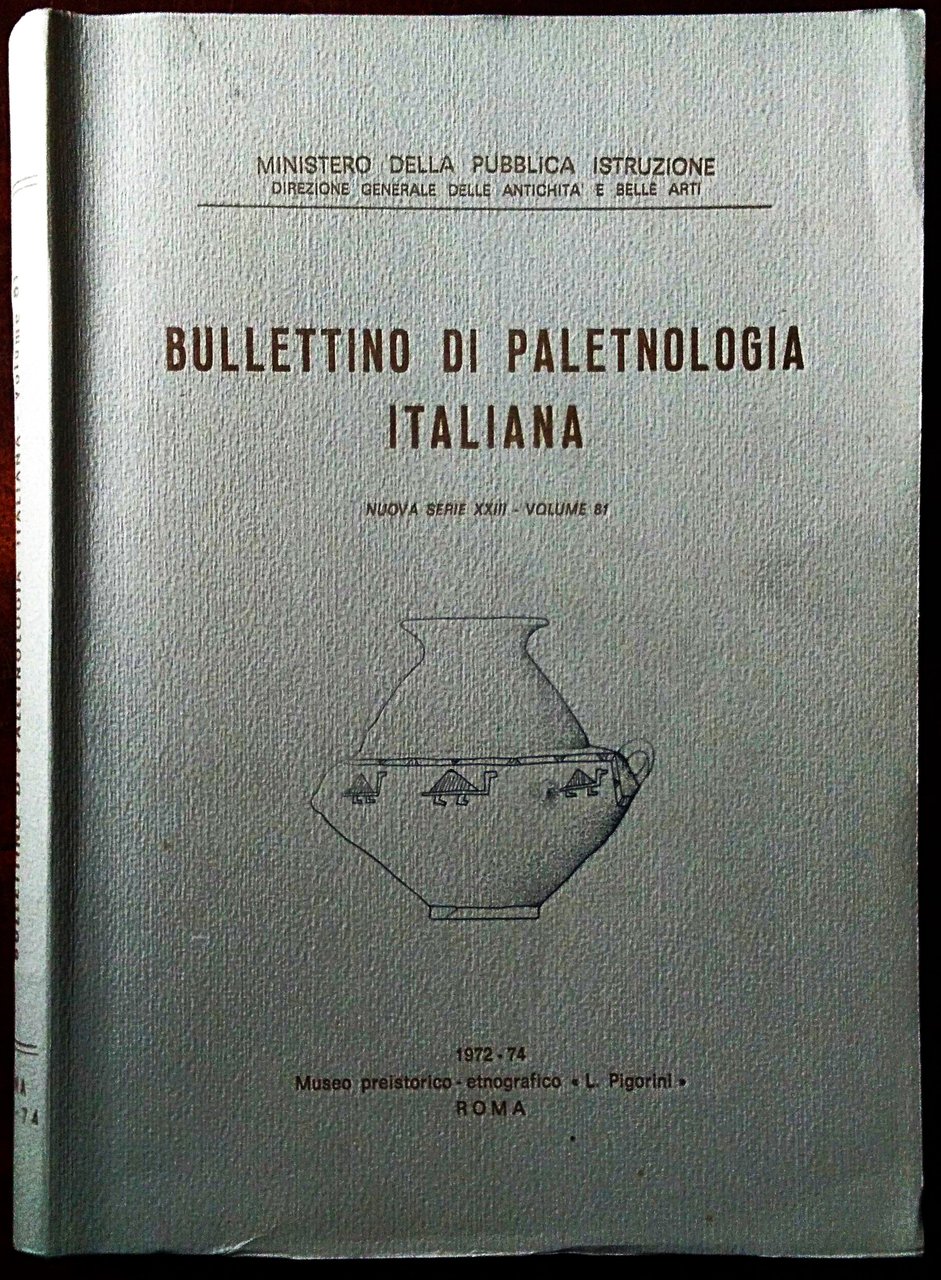 Bollettino di Paletnologia Italiana. Nuova Serie XXIII - Volume 81.