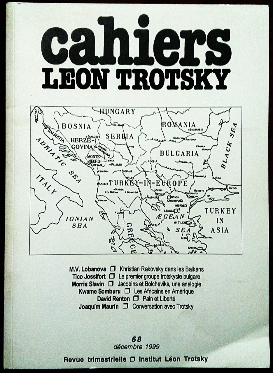 Cahiers Léon Trotsky . 68, decembre 1999.