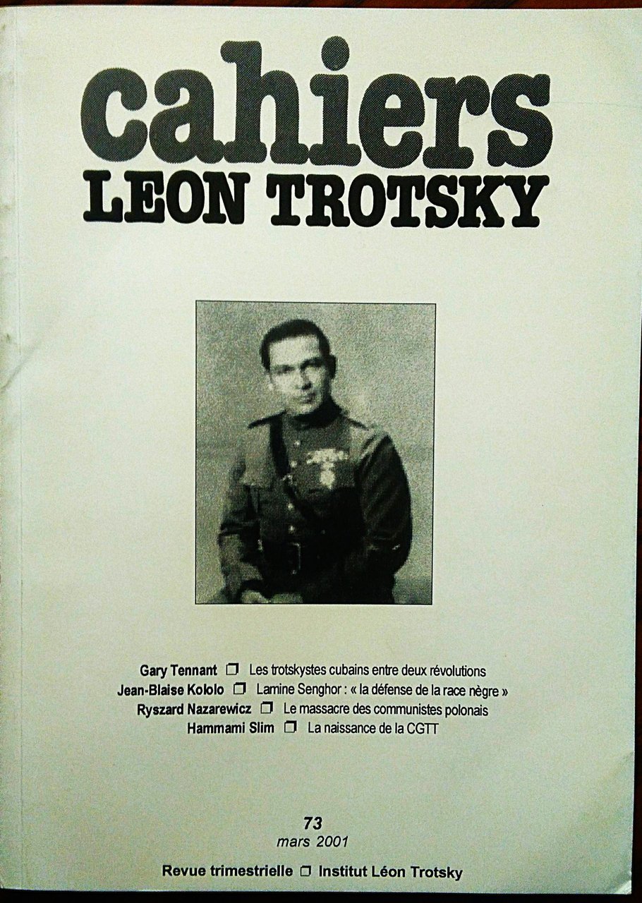 Cahiers Léon Trotsky n. 73, mars 2001.