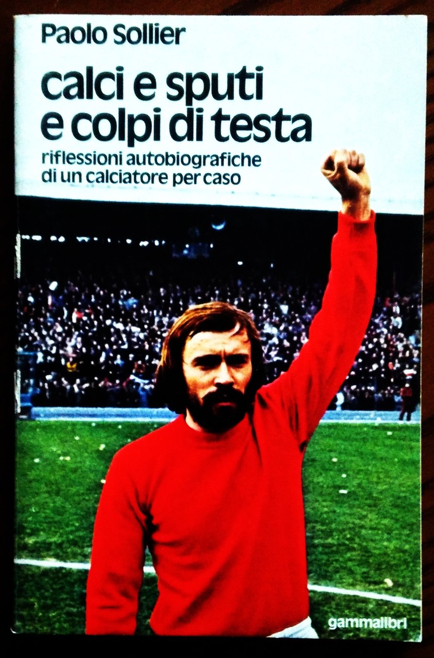 Calci e sputi e colpi di testa.