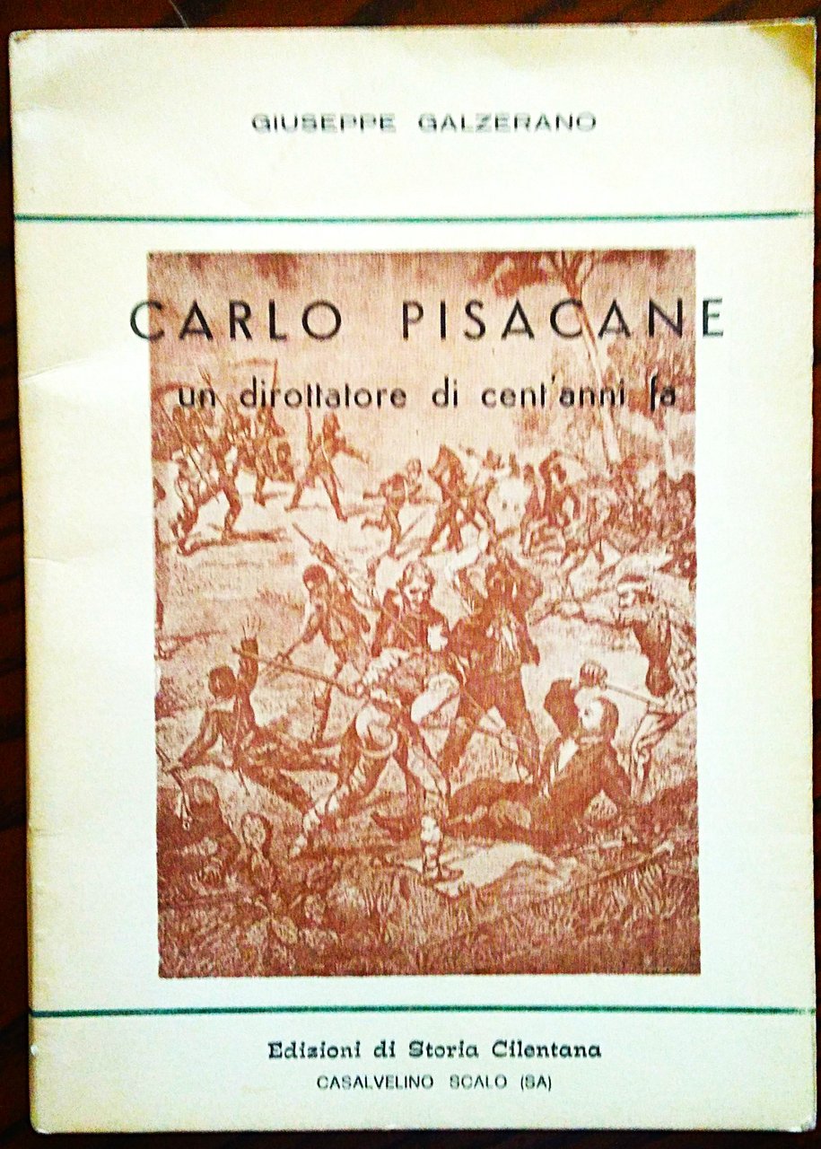 Carlo Pisacane. Un dirottatore di cento anni fa.