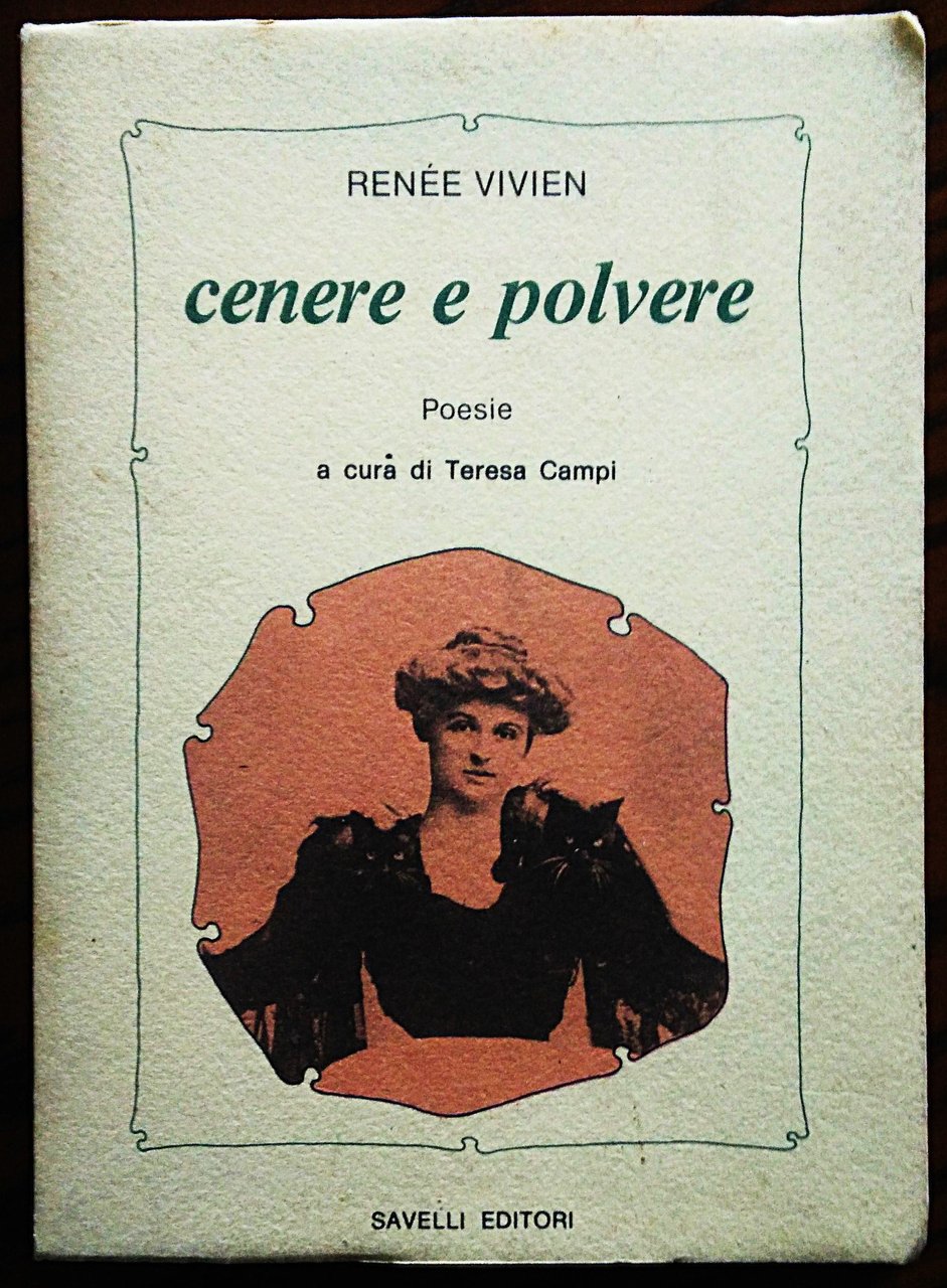 Cenere e polvere. Traduzione e cura di Teresa Campi.
