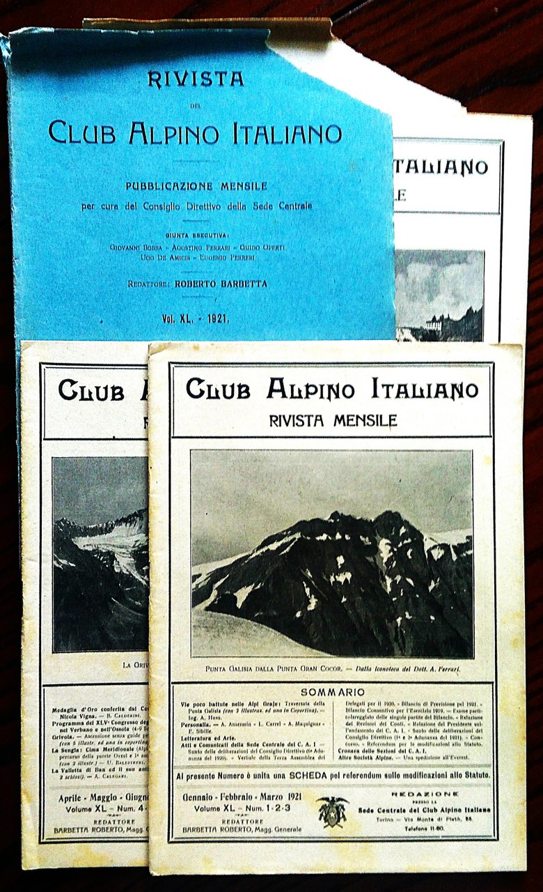 Club Alpino Italiano. Rivista mensile. Redattore Roberto Barbetta. Vol. XL, …