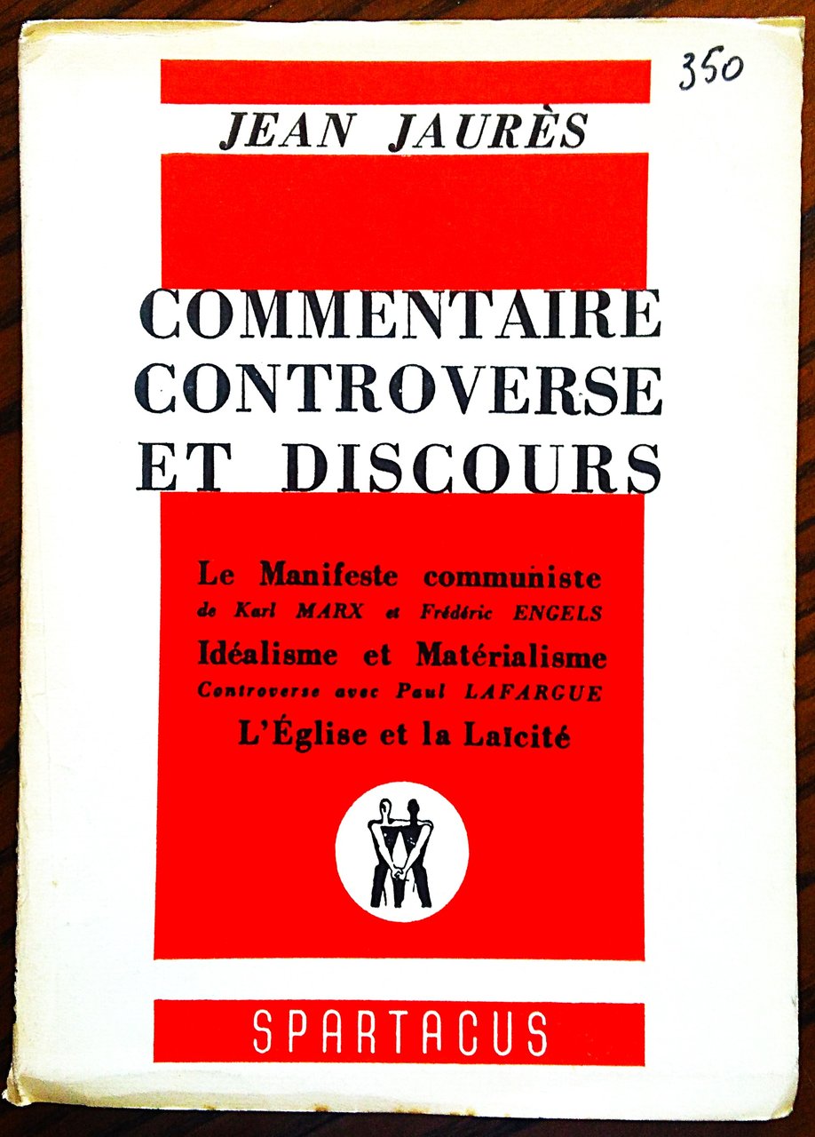 Commentaire controverse et discours. Le Manifeste communiste de Karl Marx …