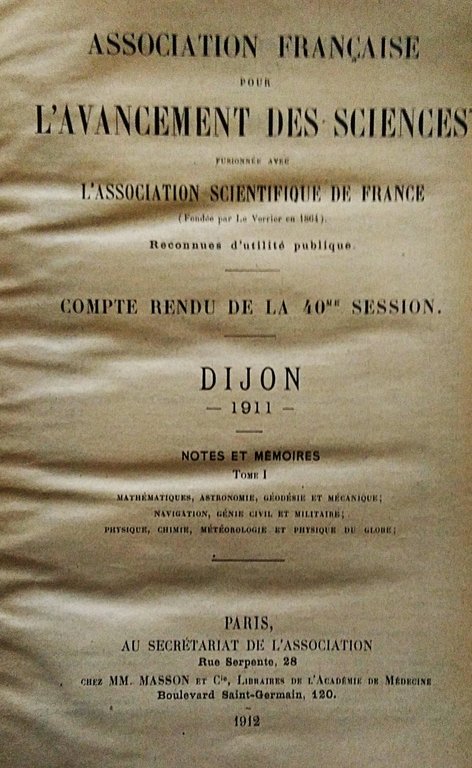 Compte Rendu De La 40 Session. Dijon 1911. Notes e …
